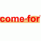 Come-for